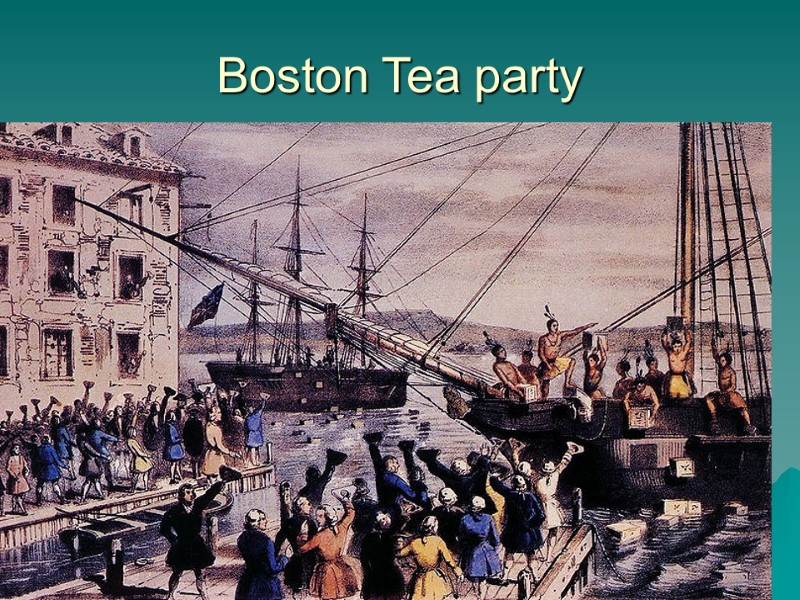 Boston Tea party